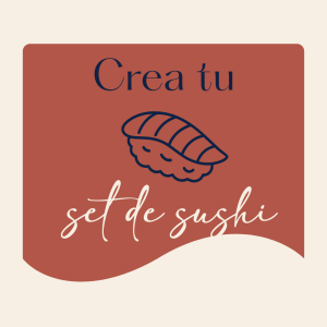 Crea tu set de sushi